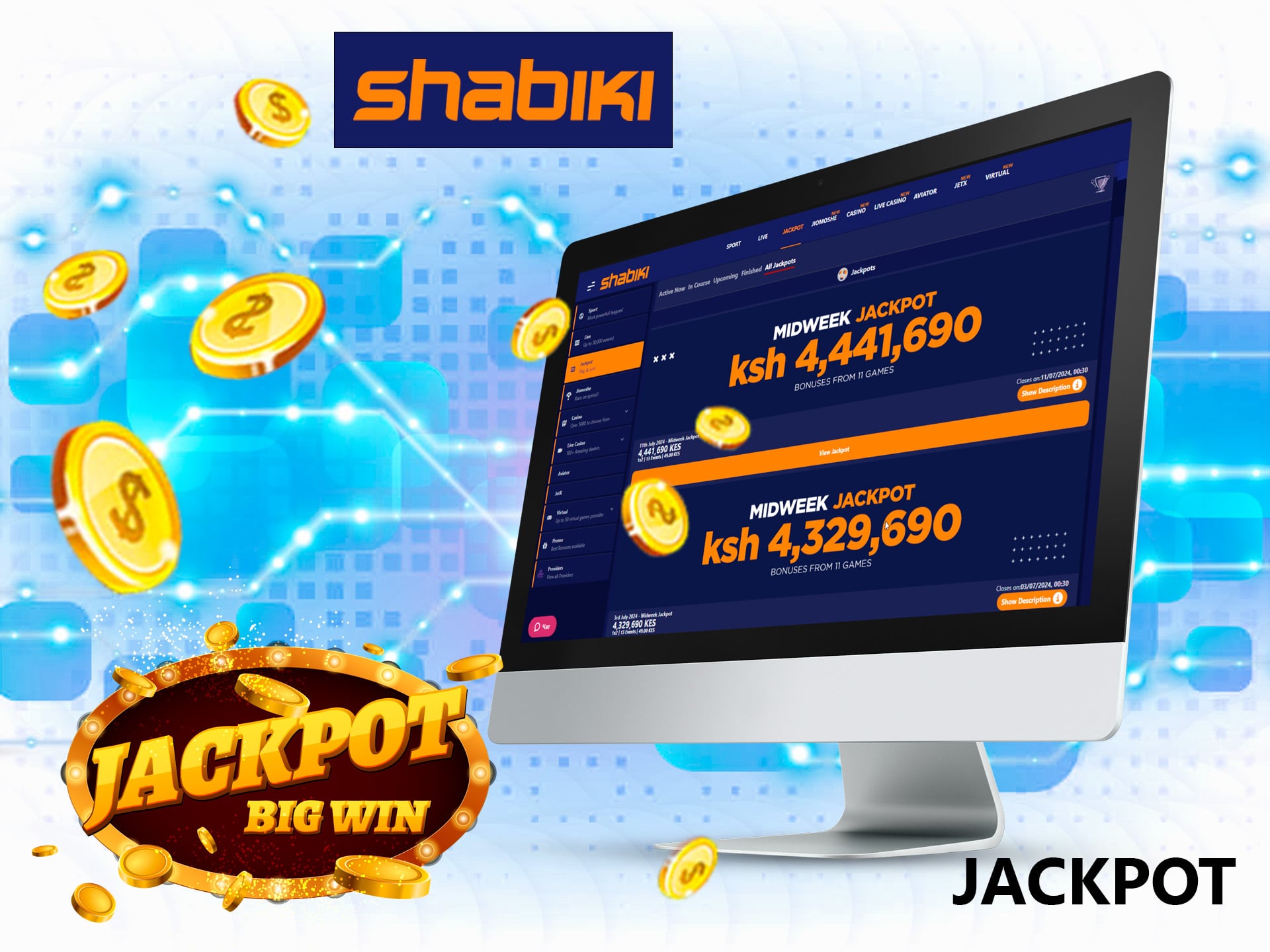 Start betting on jackpot games on the Shabiki platform for a chance to win